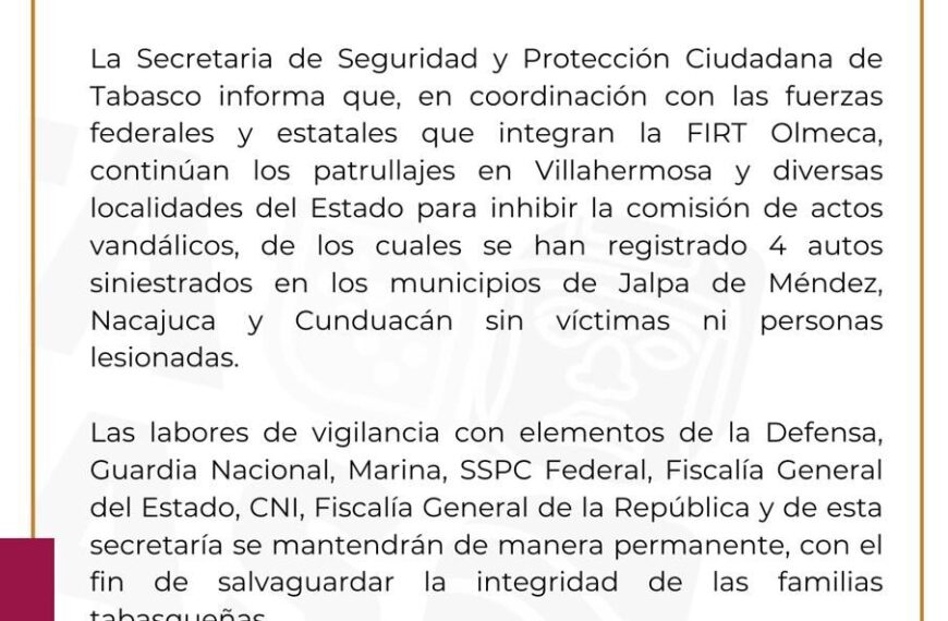 Refuerzan patrullajes en Tabasco tras quema de cuatro vehículos