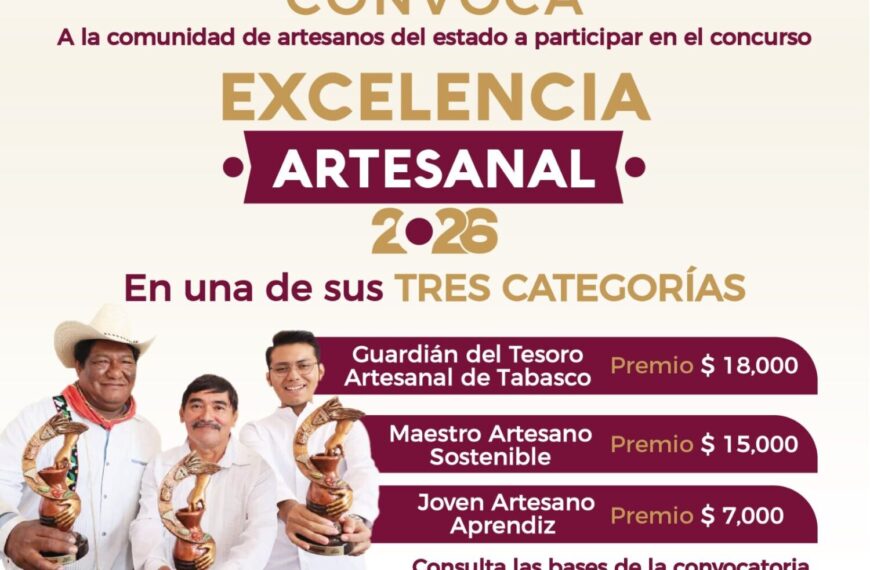 Invita Gobierno del Pueblo a participar en concurso Excelencia Artesanal 2026, en sus tres categorías