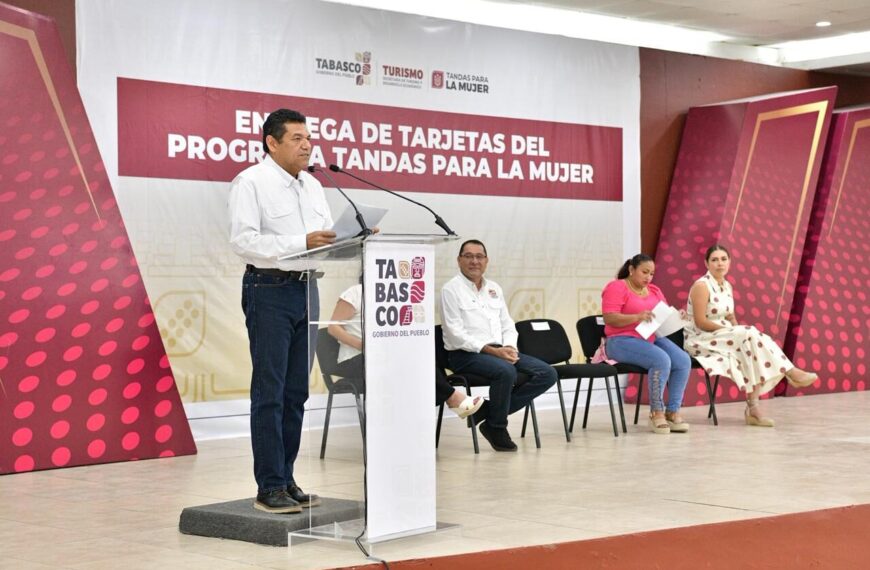 Gobierno del Pueblo impulsa autonomía económica de mujeres de Centla; arranca entrega de Tandas para la Mujer