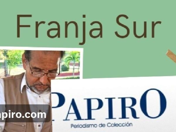 Franja Sur  René Alberto López / Las viudas del PRI