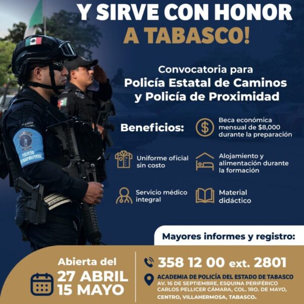 ÚNETE A LA SSPC Y SIRVE CON HONOR A TABASCO