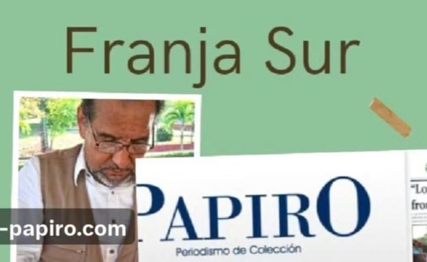 Franja Sur / La narrativa falsa y los datos duros