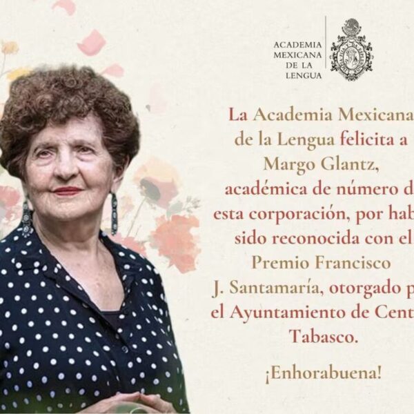 Reconoce Centro la trascendencia literaria de Margo Glantz con Premio Francisco J. Santamaría