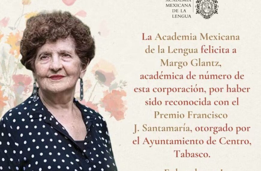 Reconoce Centro la trascendencia literaria de Margo Glantz con Premio Francisco J. Santamaría