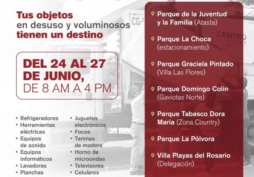 Invita Centro a jornadas de Centro +Limpio para deshacerse de objetos grandes en desuso