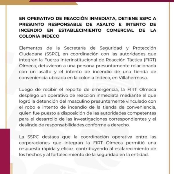 En operativo de reacción inmediata, detiene SSPC a presunto responsable de asalto e intento de incendio en establecimiento comercial de la colonia Indeco