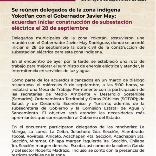 Se reúnen delegados de la zona indígena Yokot’an con el Gobernador Javier May; acuerdan iniciar construcción de subestación eléctrica el 28 de septiembre
